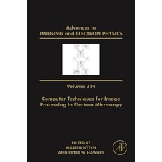Computer Techniques for Image Processing in Electron Microscopy Volume 214 精裝版, Academic Press, 英文