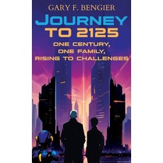 (英文圖書) Journey to 2125: One Century One Family Rising to Challenges 精裝版, Chiliagon Press, 英文