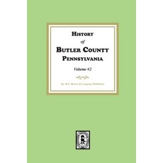 (英文圖書) History of Butler County Pennsylvania (Volume #2) 平裝版, Southern Historical Press, 英文