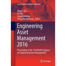 (英文圖書) Engineering Asset Management 2016: Proceedings of the 11th World Congress on Engineering Asse... 平裝版, Springer, 英文