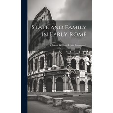 (英文圖書) State and Family in Early Rome 精裝版, Legare Street Press, 英文