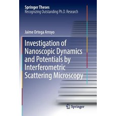 (英文圖書) Investigation of Nanoscopic Dynamics and Potentials by Interferometric Scattering Microscopy 平裝版, Springer, 英文