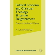 (英文圖書) Political Economy and Christian Theology Since the Enlightenment: Essays in Intellectual History 平裝版, Palgrave MacMillan, 英文