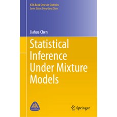 (英文圖書) Statistical Inference Under Mixture Models 精裝版, Springer, 英文