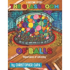 (英文圖書)The Glassroom of Balls: "Importance of Listening." 平裝版, Independently Published, 英文