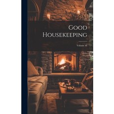 (英文圖書) Good Housekeeping; Volume 46 精裝版, Legare Street Press, 英文