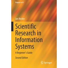 (英文圖書) Scientific Research in Information Systems: A Beginner's Guide 平裝版, Springer, 英文
