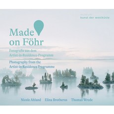 (英文書) Made on Föhr： Photography from the Artist-In-Residence Programme 精裝版, Michael Imhof Verlag, 英文