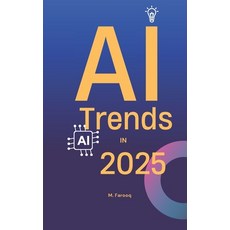 (英文圖書) AI Trends in 2025 平裝版, Independently Published, 英文