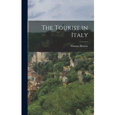 (英文圖書) The Tourist in Italy 精裝版, Legare Street Press, 英文
