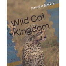 (英文圖書) Wild Cat Kingdom 平裝版, Independently Published, 英文