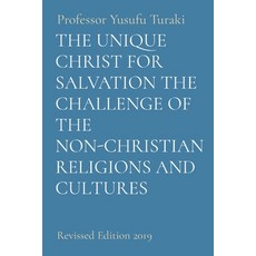 (英文圖書) The Unique Christ for Salvation the Challenge of the Non-Christian Religions and Cultures: Re... 平裝版, Midas Touch Gems, 英文