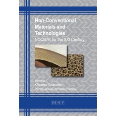 (英文圖書) Non-Conventional Materials and Technologies: NOCMAT for the XXI Century 平裝版, Materials Research Forum LLC, 英文