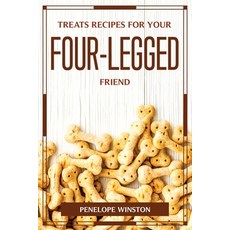 (英文圖書) Treats Recipes for Your Four-Legged Friend 平裝版, Penelope Winston, 英文