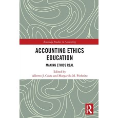 (英文圖書) Accounting Ethics Education: Making Ethics Real 平裝版, Routledge, 英文