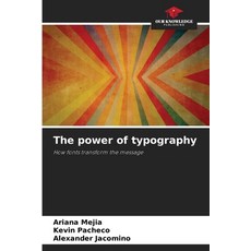 (英文圖書) The power of typography 平裝版, Our Knowledge Publishing, 英文