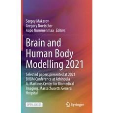 (英文圖書) Brain and Human Body Modelling 2021: Selected Papers Presented at 2021 Bhbm Conference at Ath... 精裝版, Springer, 英文
