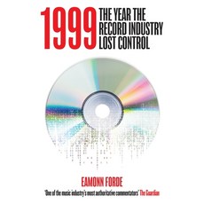 (英文圖書) 1999: The Year the Record Industry Lost Control 精裝版, Omnibus Press, 英文