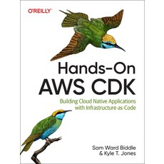 (英文圖書) Hands-On AWS Cdk: Building Cloud Native Applications with Infrastructure-As-Code 平裝版, O'Reilly Media, 英文
