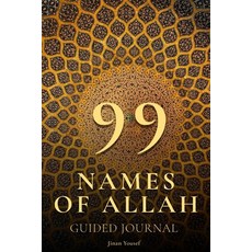 (英文圖書) 99 Names of Allah - Guided Journal - Asma Ul Husna 平裝版, Cordoba Creative Inc., 英文
