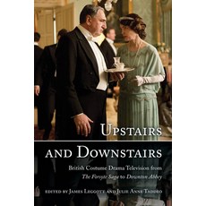 (英文圖書) Upstairs and Downstairs: British Costume Drama Television from The Forsyte Saga... 精裝版, Rowman & Littlefield Publis..., 英文