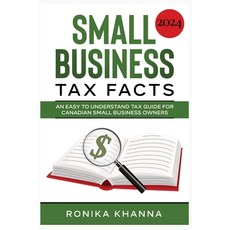 (英文圖書) Small Business Tax Facts: An Easy to Understand Tax Guide for Canadian Small Business Owners 平裝版, Montreal Financial, 英文