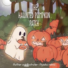 (英文圖書)The haunted pumpkin patch 平裝版, Independently Published, 英文