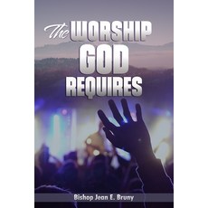(英文圖書) The Worship God Requires: Student Guide 平裝版, Independently Published, 英文
