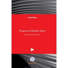 (英文圖書) Progress in Metallic Alloys 精裝版, Intechopen, 英文