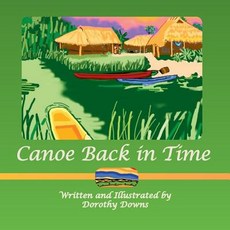 (英文圖書)Canoe Back in Time 平裝版, Irie Books, 英文