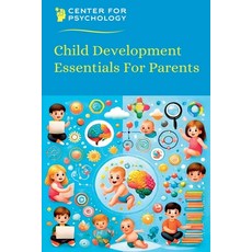(英文圖書) Child Development Essentials For Parents 平裝版, Center for Psychology, 英文