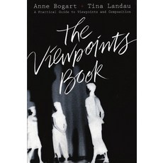 (英文圖書) The Viewpoints Book: A Practical Guide to Viewpoints and Composition 平裝版, Theatre Communications Group, 英文