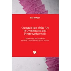 (英文圖書) Current State of the Art in Cysticercosis and Neurocysticercosis 精裝版, Intechopen, 英文