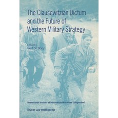 (英文圖書) The Clausewitzian Dictum and the Future of Western Military Strategy 精裝版, Brill Nijhoff, 英文