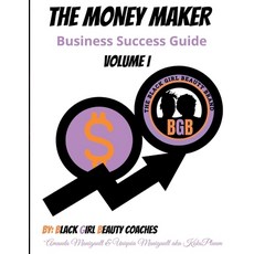 (英文圖書) The Money Maker: Business Success Guide 平裝版, Amanda Manigault Co. LLC, 英文