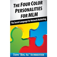 The Four Color Personalities: The Secret Language For Network Marketing 平裝版, Fortune Network Publishing Inc, 英文