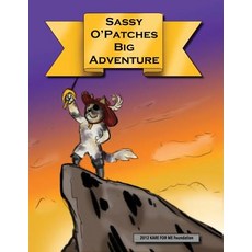 (英文圖書)Sassy O' Patches Big Adventure 平裝版, Independently Published, 英文