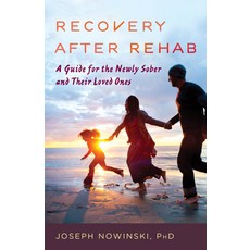 Recovery After Rehab: A Guide for the Newly Sober and Their Loved Ones 精裝版, Rowman & Littlefield Publis..., 英文