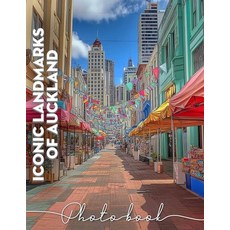 (英文圖書)Iconic Landmarks of Auckland Photo Book: Explore 40 Stunning Images Capturing Au... 平裝版, Independently Published, 英文