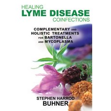 (英文圖書) Healing Lyme Disease Coinfections: Complementary and Holistic Treatments for Bartonella and M... 平裝版, Healing Arts Press, 英文