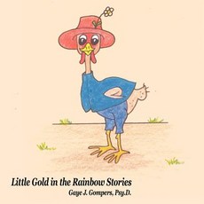 (英文圖書)Little Gold in the Rainbow Stories 平裝版, Authorhouse, 英文