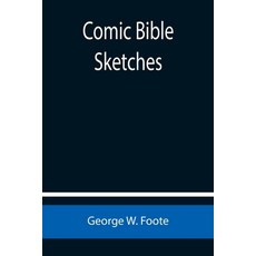 (英文圖書) Comic Bible Sketches 平裝版, Alpha Edition, 英文