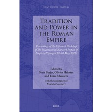 (英文圖書) Tradition and Power in the Roman Empire: Proceedings of the Fifteenth Workshop of the Interna... 精裝版, Brill, 英文