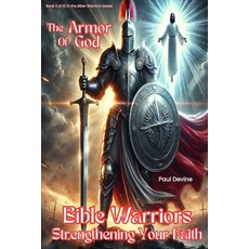 (英文圖書)Bible Warriors: The Armor of God 平裝版, Paul Devine, 英文