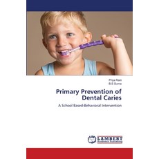 (英文圖書) Primary Prevention of Dental Caries 平裝版, LAP Lambert Academic Publis..., 英文