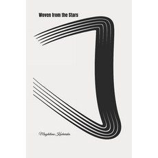 (英文圖書) Woven from the Stars 平裝版, Independently Published, 英文