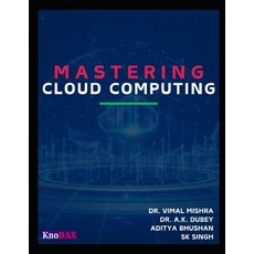 (英文圖書) Mastering Cloud Computing 平裝版, Independently Published, 英文