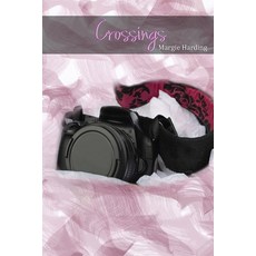 (英文圖書) Crossings 平裝版, Painted Gate Publishing, 英文