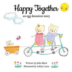 (英文圖書) Happy Together: an egg donation story 平裝版, Createspace Independent Pub..., 英文