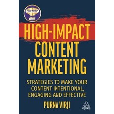 (英文圖書) High-Impact Content Marketing: Strategies to Make Your Content Intentional Engaging and Effe... 精裝版, Kogan Page, 英文